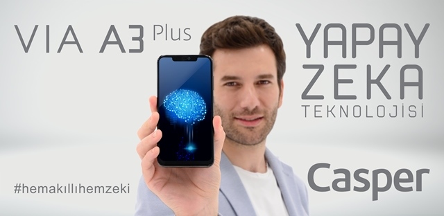 via a3 plus emresupcin - Casper’dan Yapay Zeka Teknolojisi: Casper VIA A3 Plus
